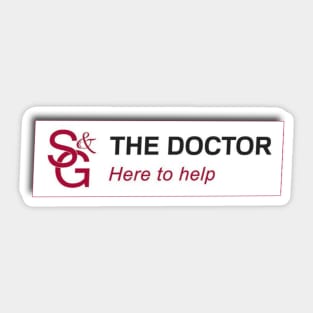 The Doctor - Here to Help Sticker